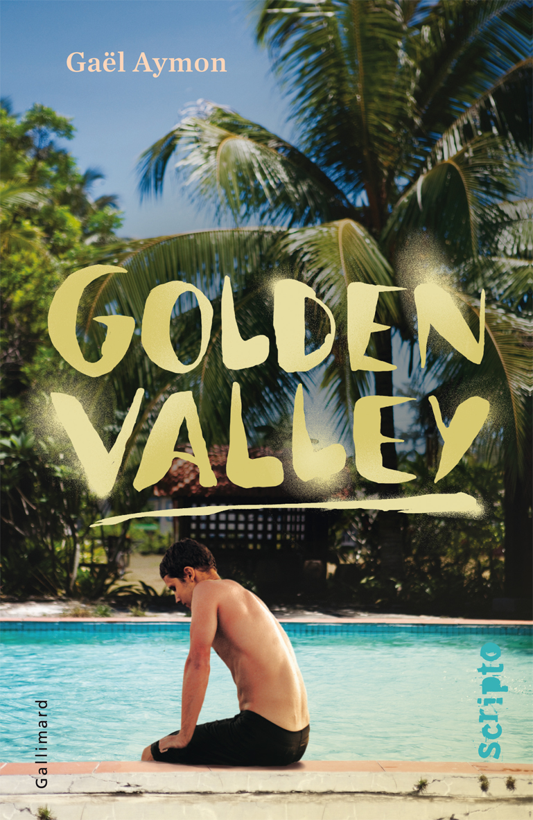 critique de Golden Valley, dernier livre de Gaël Aymon - onlalu